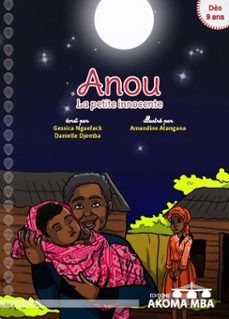 Couverture du livre Anou (la petite innocente)