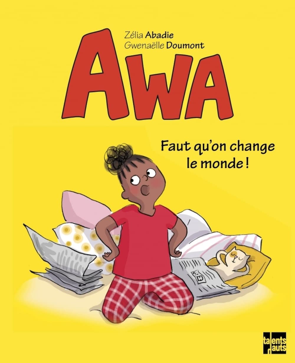 Couverture du livre Awa - Faut qu'on change le monde !