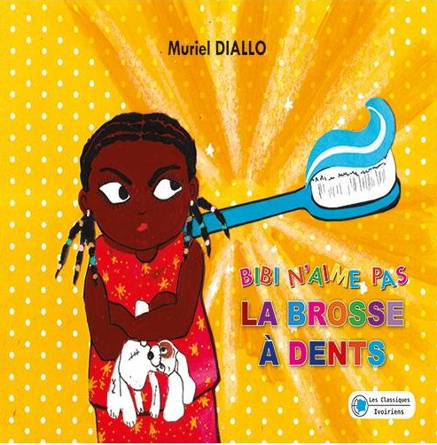 Couverture du livre Bibi n’aime pas la brosse à dents