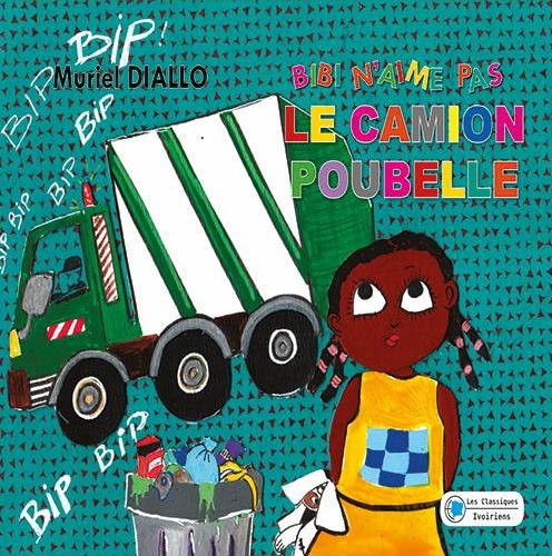 Couverture du livre Bibi n’aime pas le camion poubelle