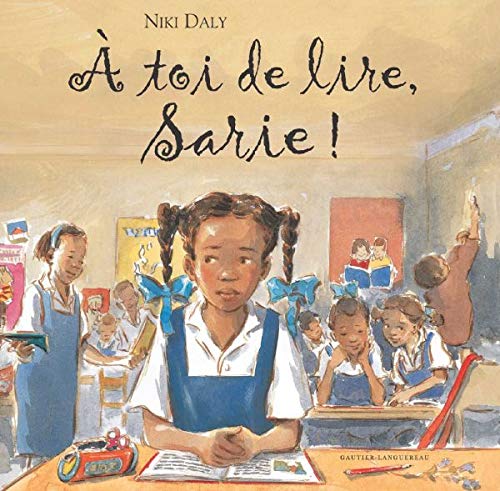 Couverture du livre A toi de lire, Sarie !