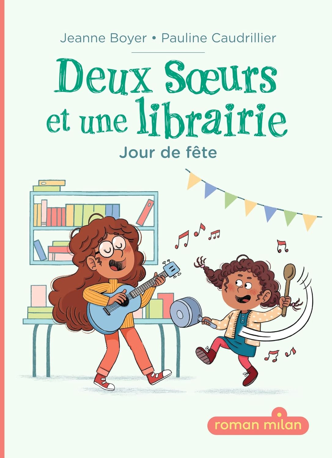 Couverture du livre Deux soeurs et une librairie, Tome 02: Deux soeurs et une librairie - Jour de fête