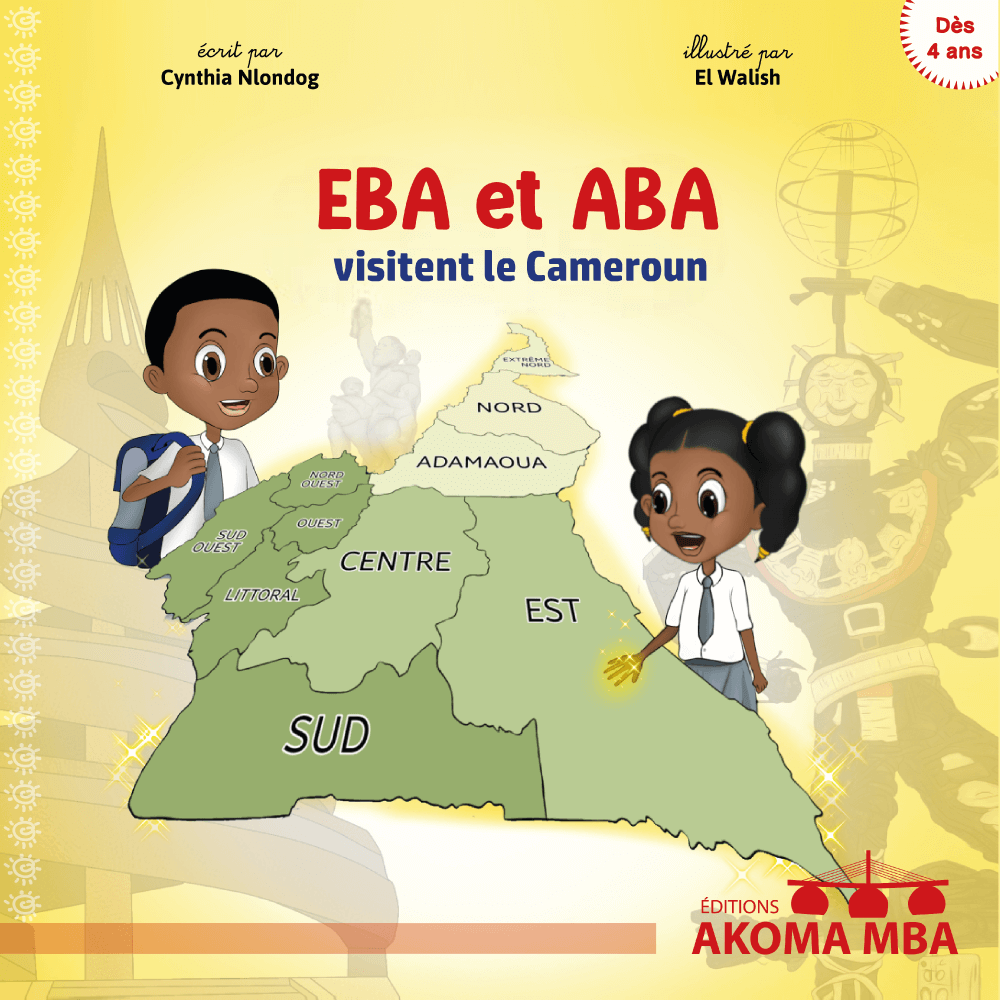 Couverture du livre EBA et ABA visitent le Cameroun