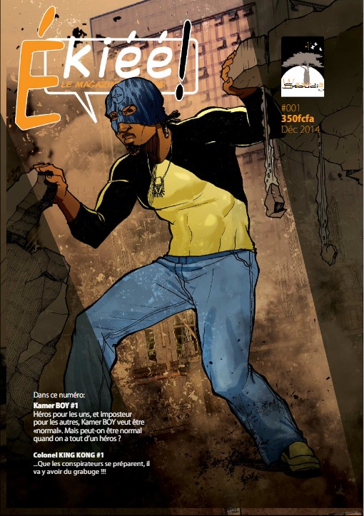Couverture du livre Ekiéé ! - TOME 1 - Kamer BOY