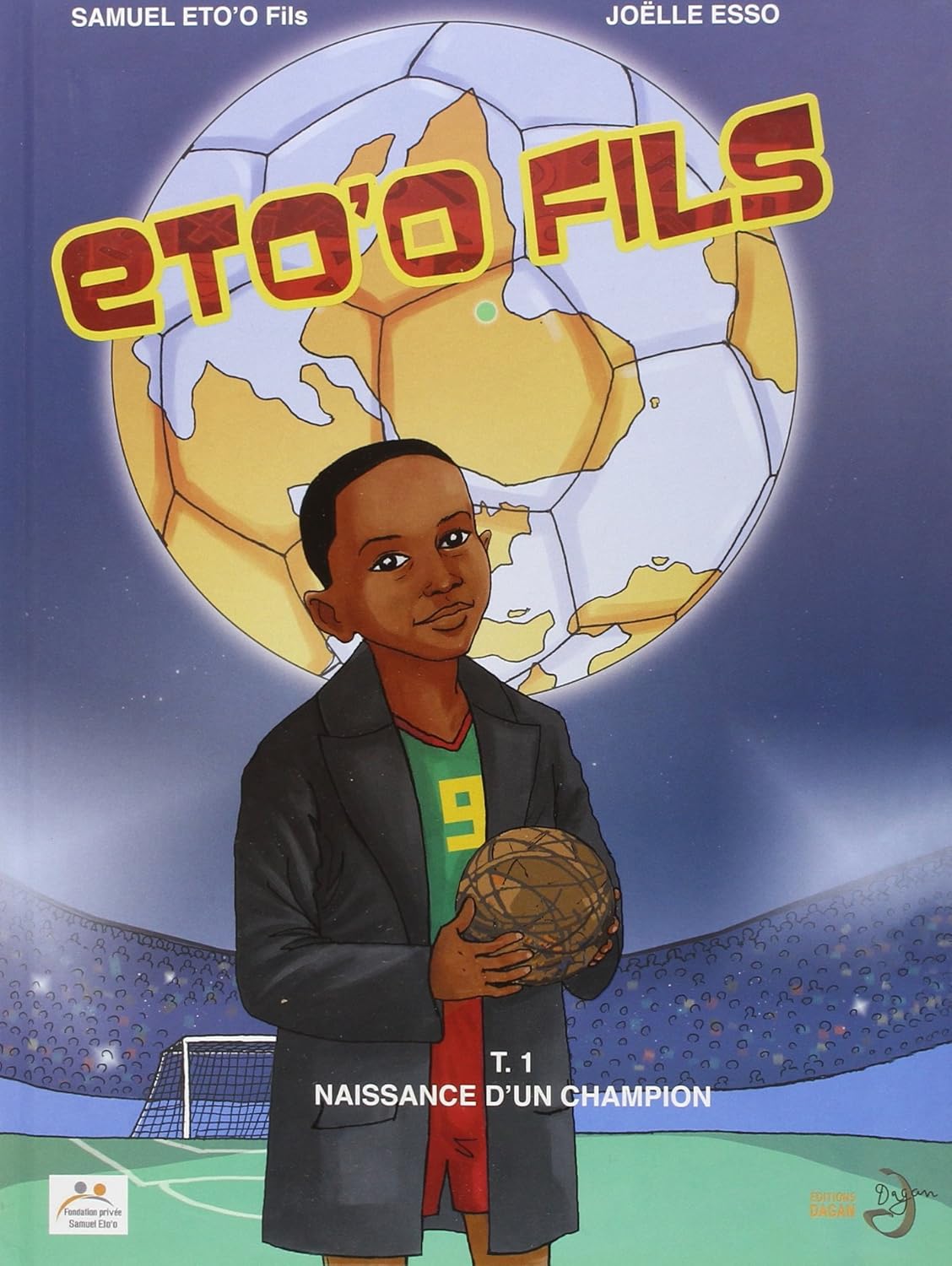 Couverture du livre Eto'o fils - tome 1 - Naissance d'un champion