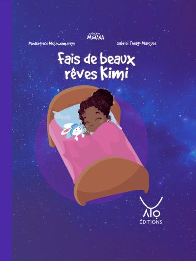 Couverture du livre Fais de beaux rêves Kimi