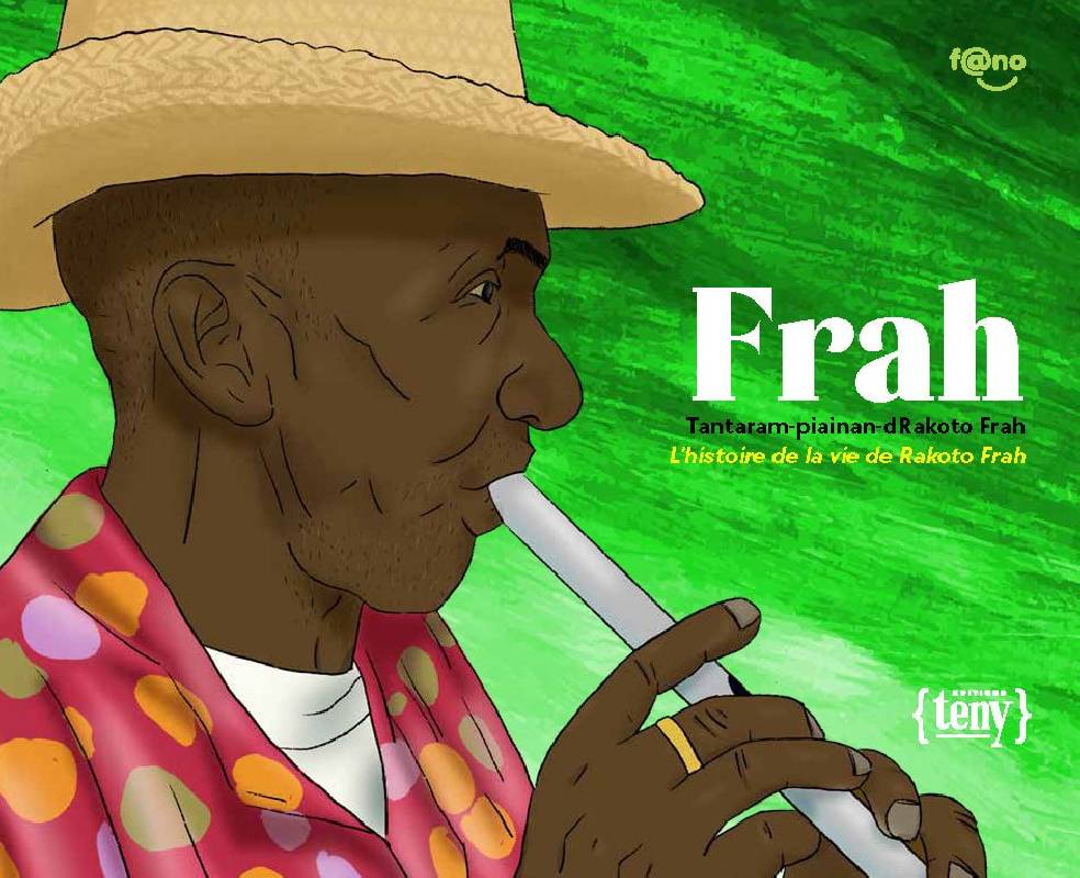 Couverture du livre Frah - L’histoire de la vie de Rakoto Frah