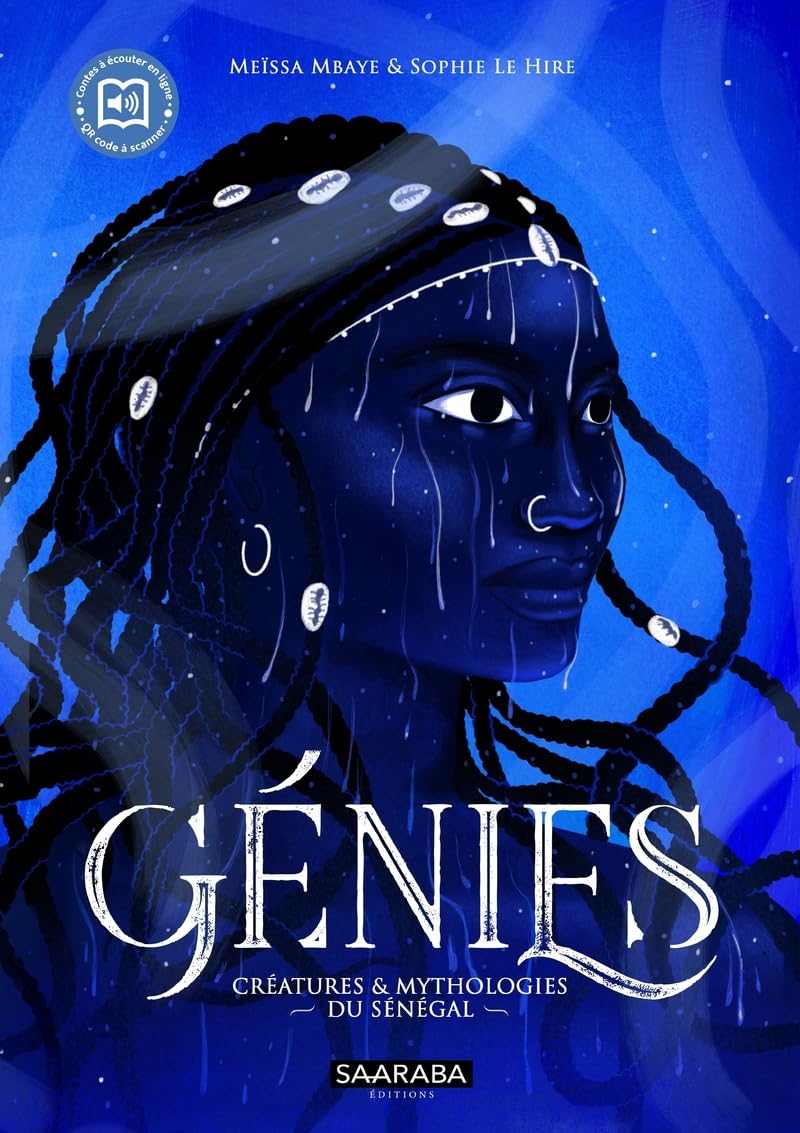 Couverture du livre Génies. Créatures & Mythologies du Sénégal