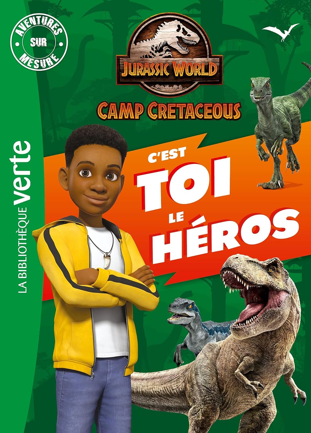 Couverture du livre Jurassic World, la colo du crétacé - Aventures sur mesure XXL