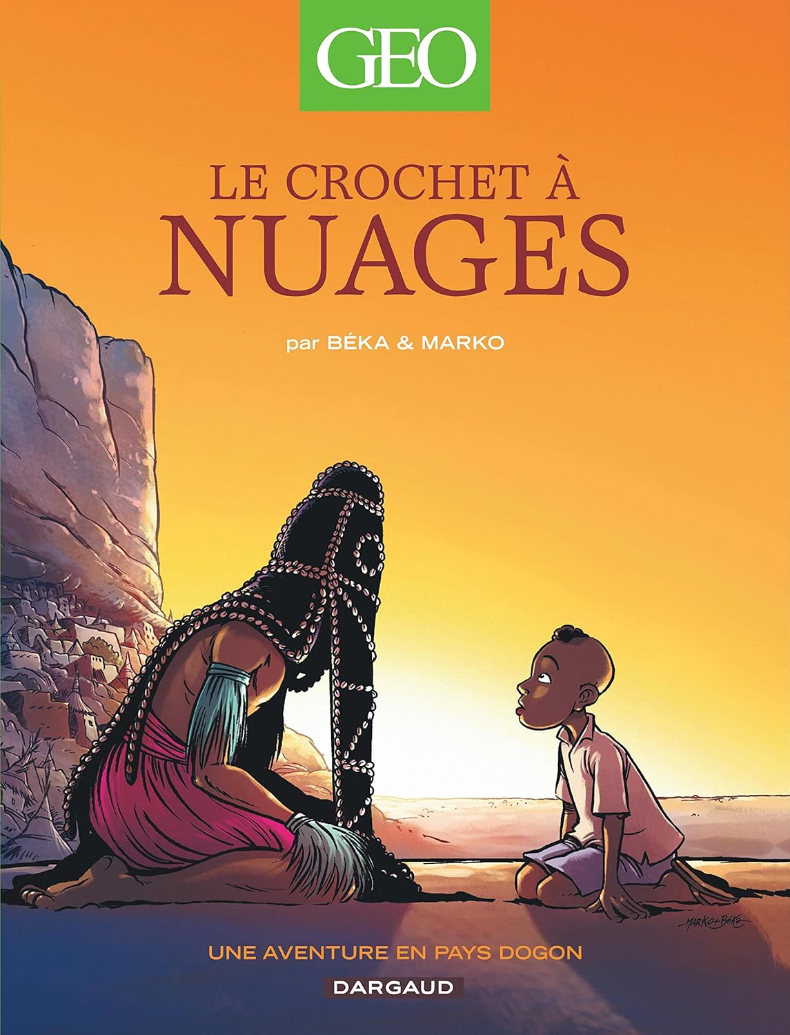 Couverture du livre Le crochet à nuages - Geo BD : Tome 1