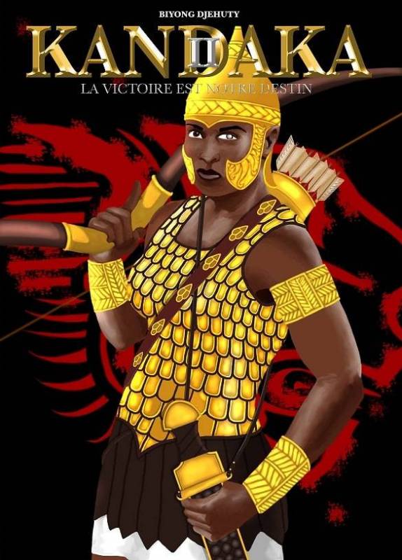 Couverture du livre KANDAKA - Tome 2 : La victoire est notre destin