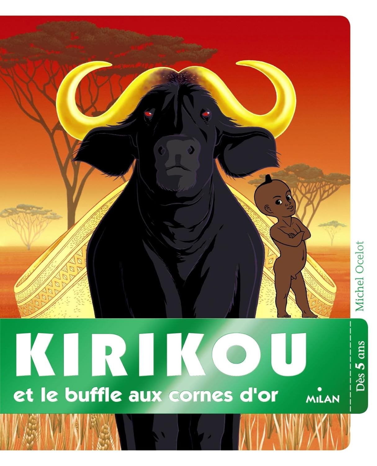 Couverture du livre Kirikou et le buffle aux cornes d'or