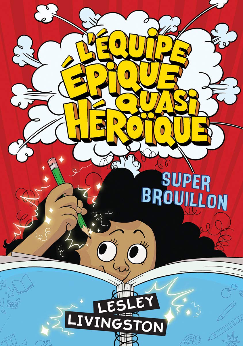 Couverture du livre L'équipe épique quasi héroïque : Super brouillon