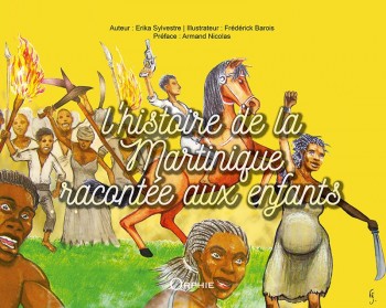 Couverture du livre L'histoire de la Martinique racontée aux enfants
