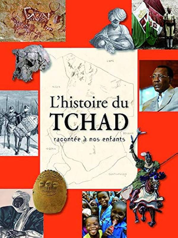 Couverture du livre L'histoire du Tchad racontée à nos enfants