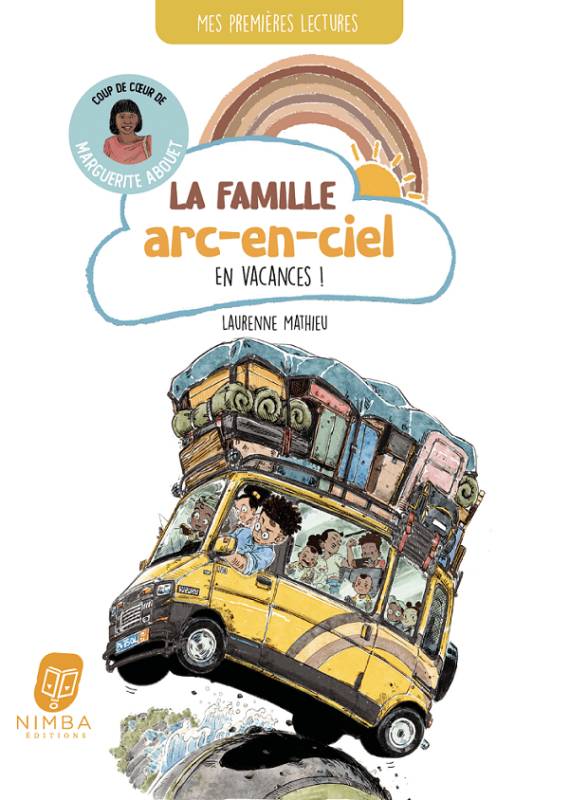 Couverture du livre La famille arc-en-ciel. En vacances !