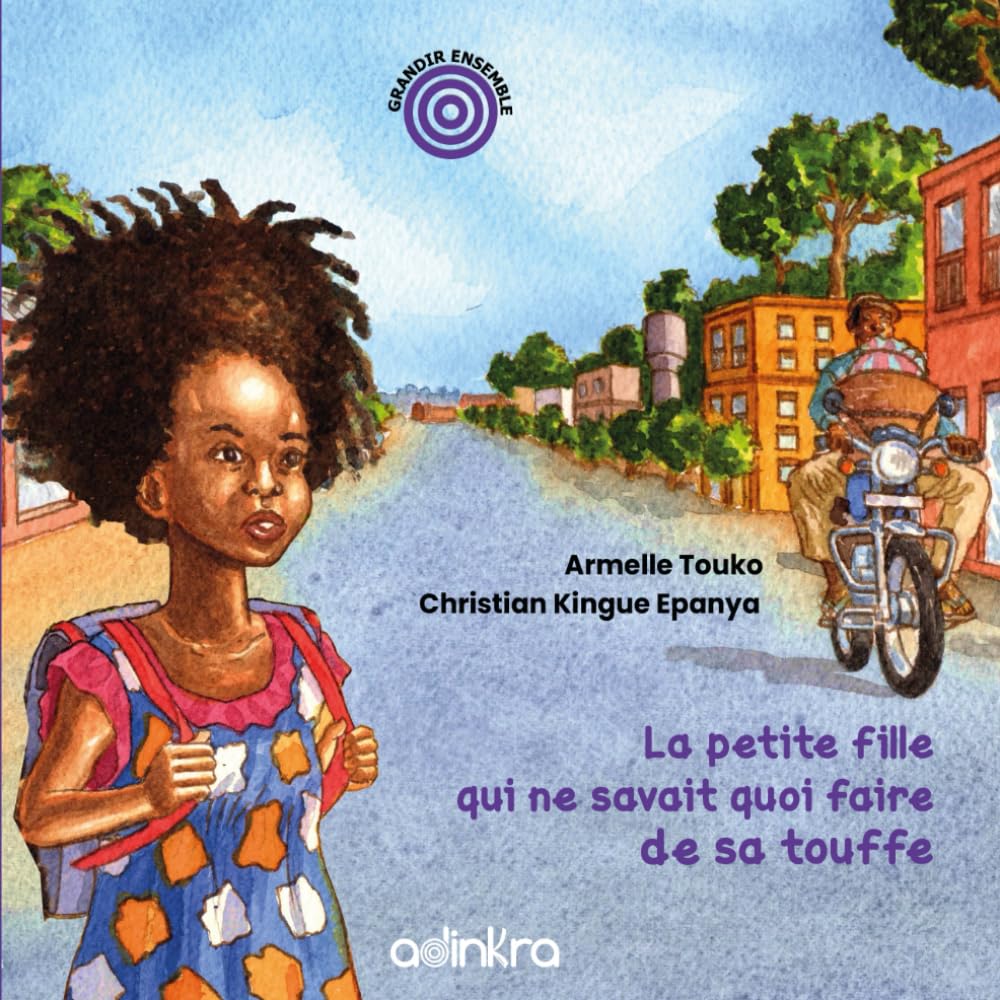 Couverture du livre La petite fille qui ne savait quoi faire de sa touffe