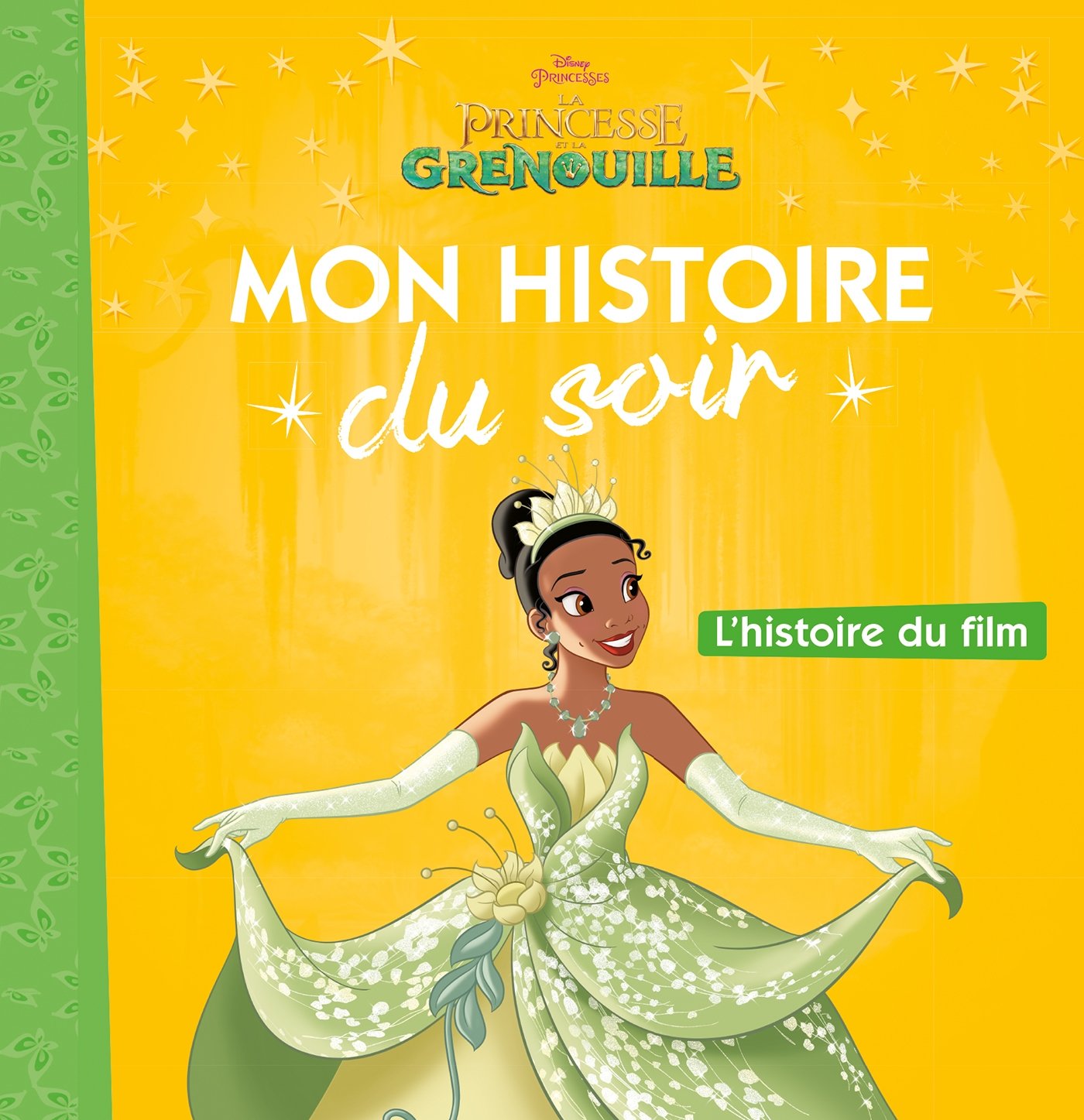 Couverture du livre La Princesse et la Grenouille - Mon Histoire du soir