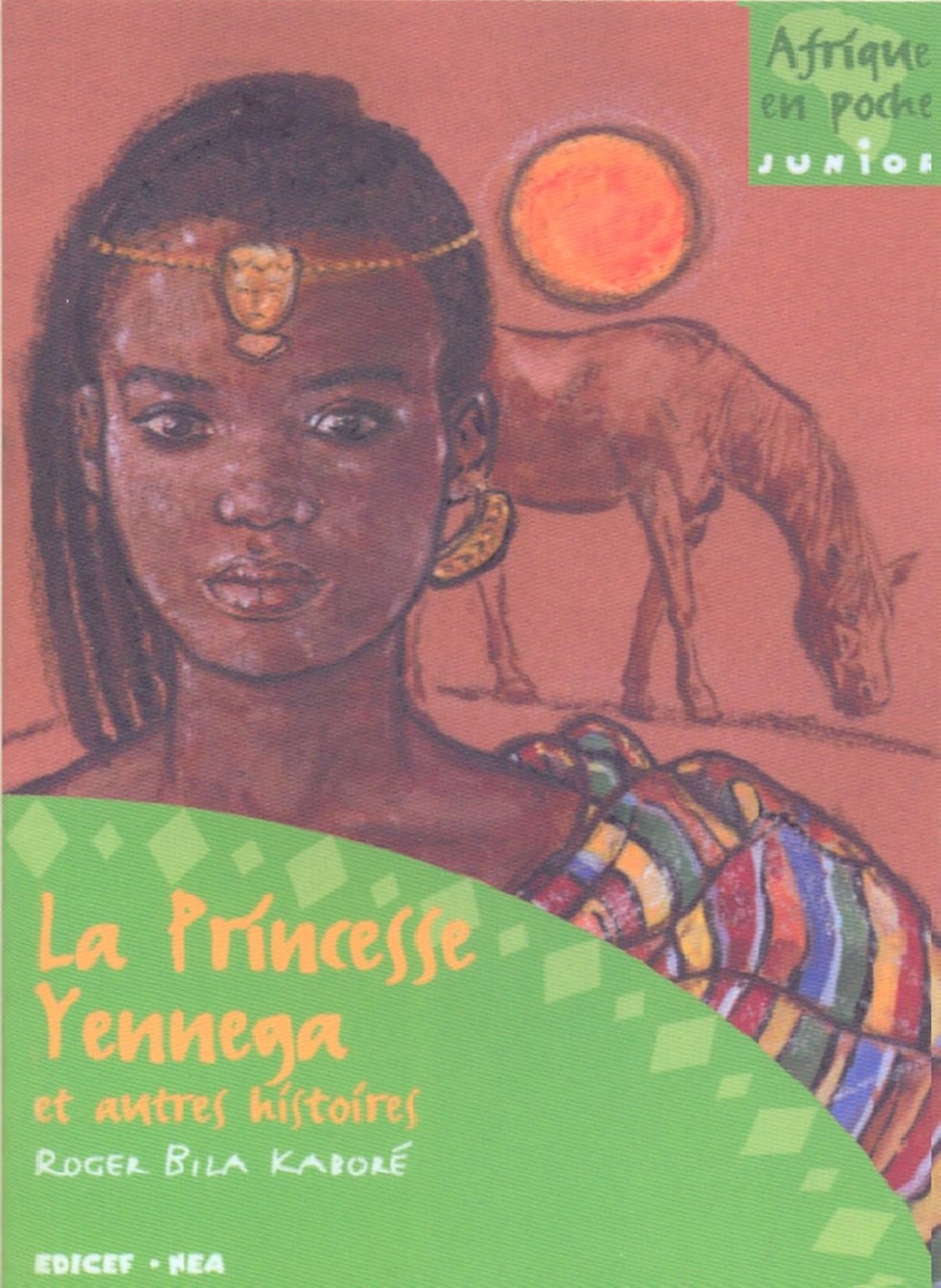 Couverture du livre La Princesse Yennega et autres histoires
