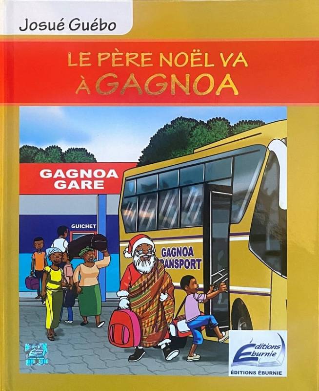 Couverture du livre Le père Noël va à Gagnoa