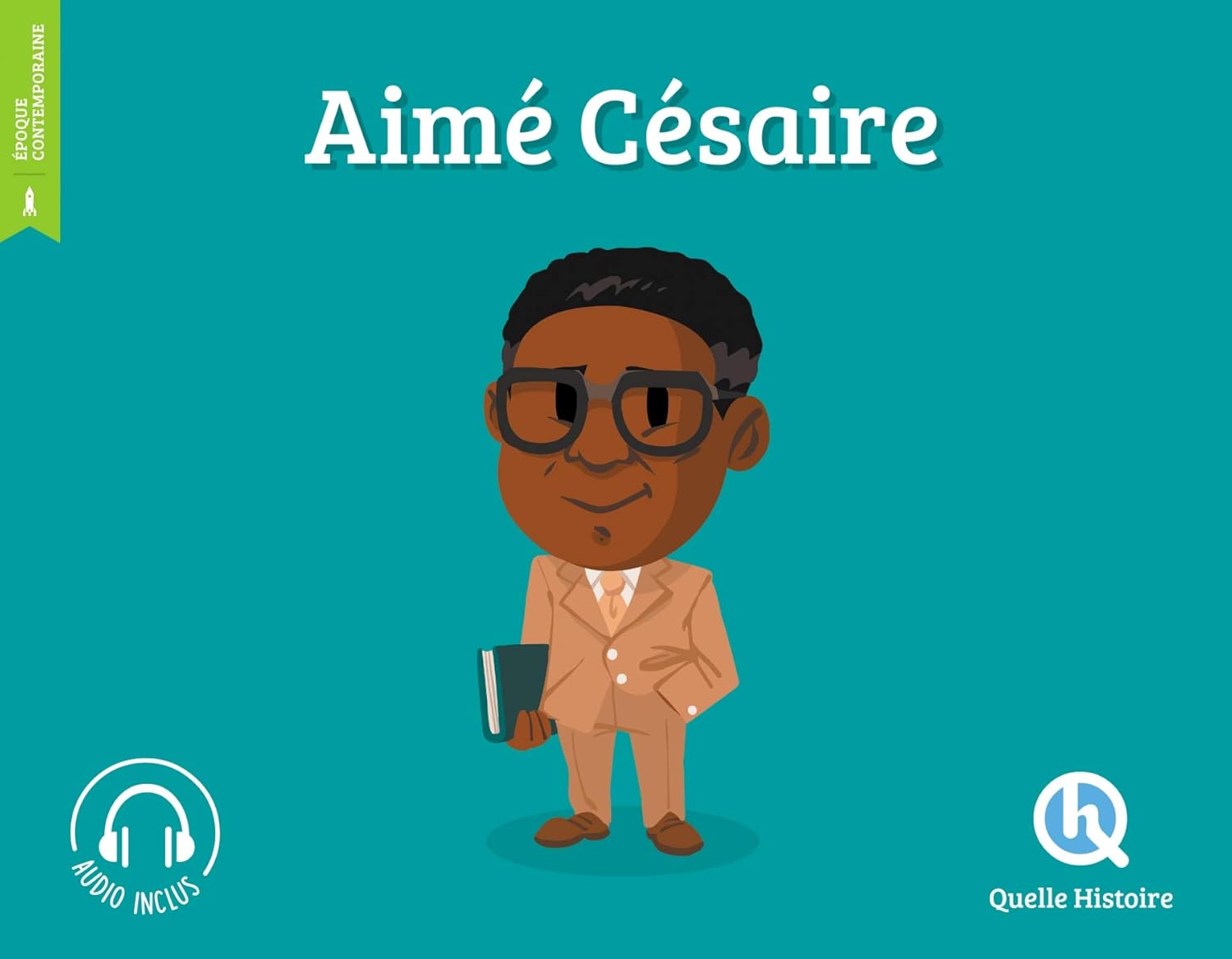 Couverture du livre Aimé Césaire - Quelle Histoire