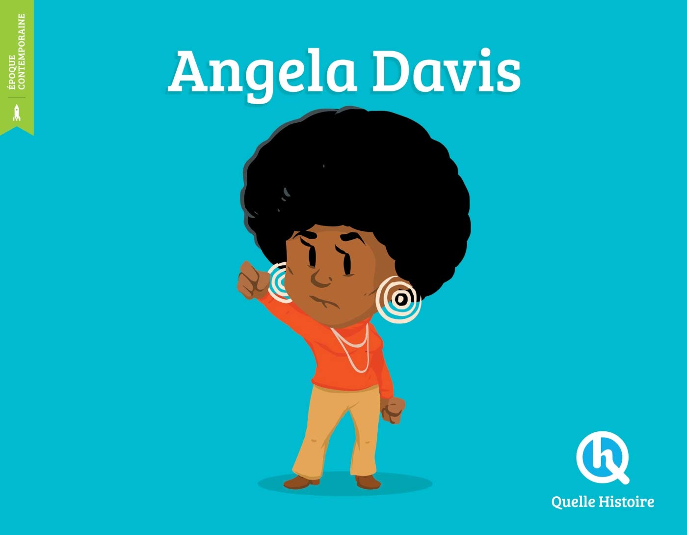 Couverture du livre Angela Davis - Quelle histoire