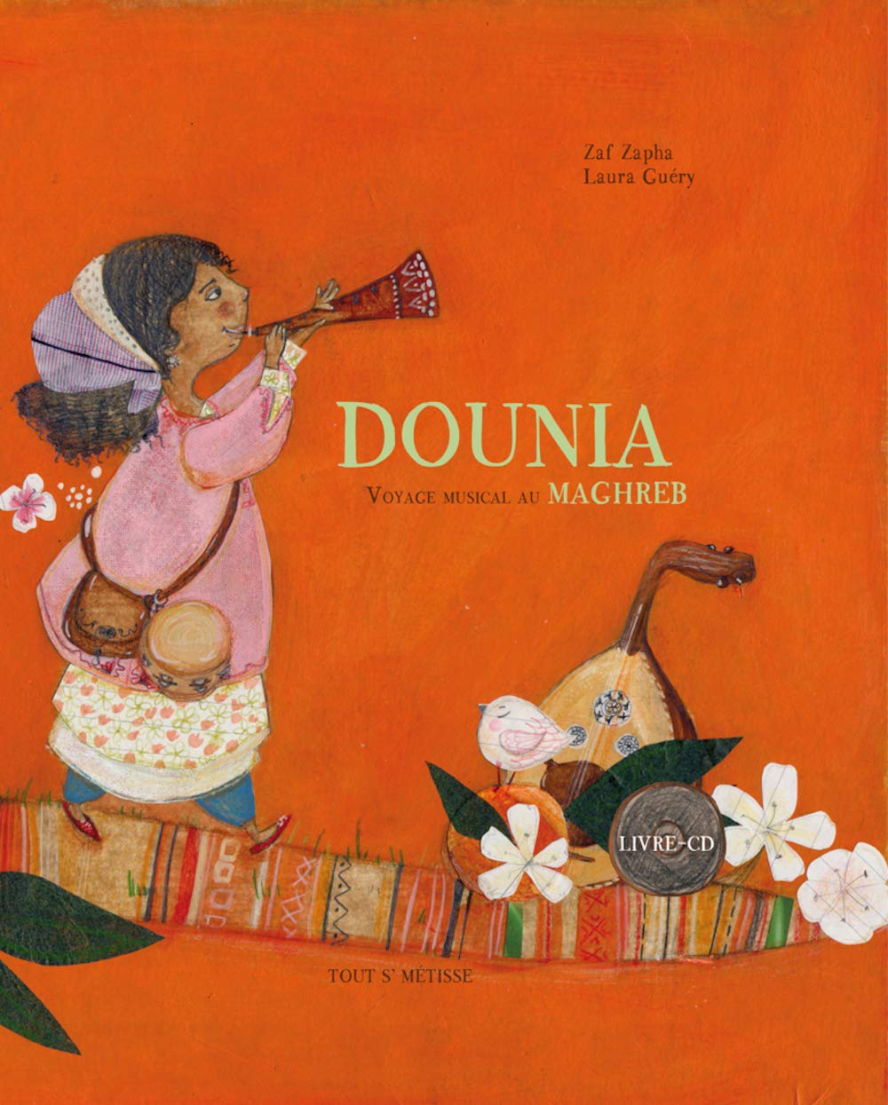 Couverture du livre Dounia, voyage musical au Maghreb