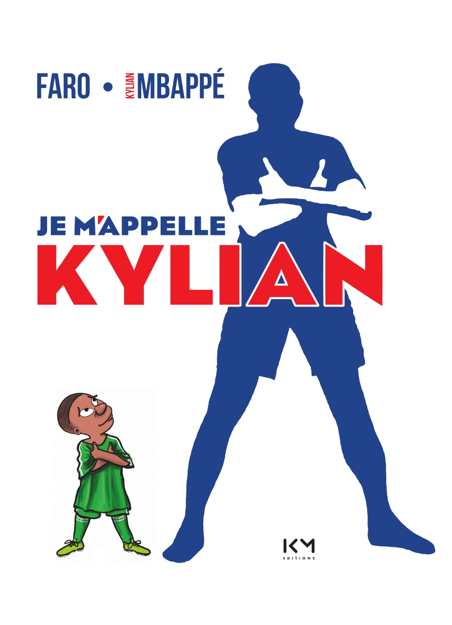 Couverture du livre Je m'appelle Kylian