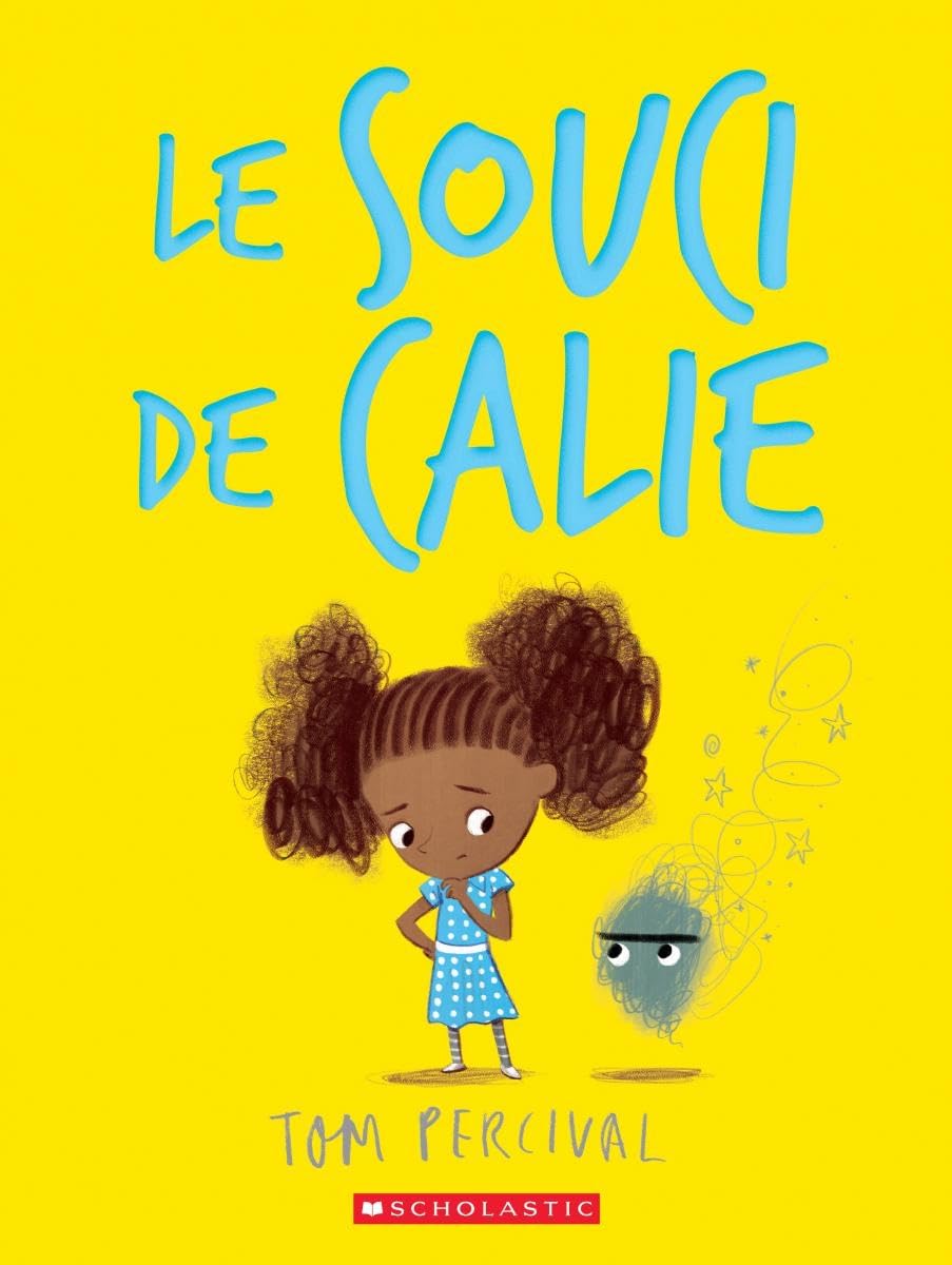 Couverture du livre Le souci de Calie