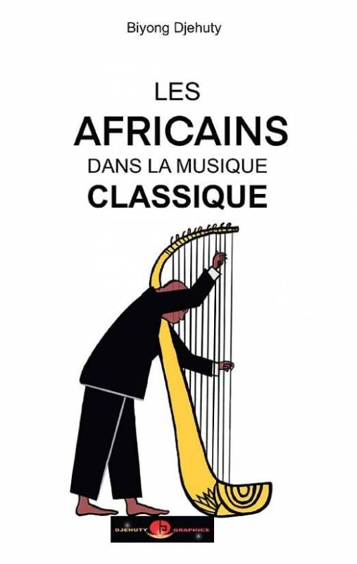 Couverture du livre Les Africains dans la musique classique