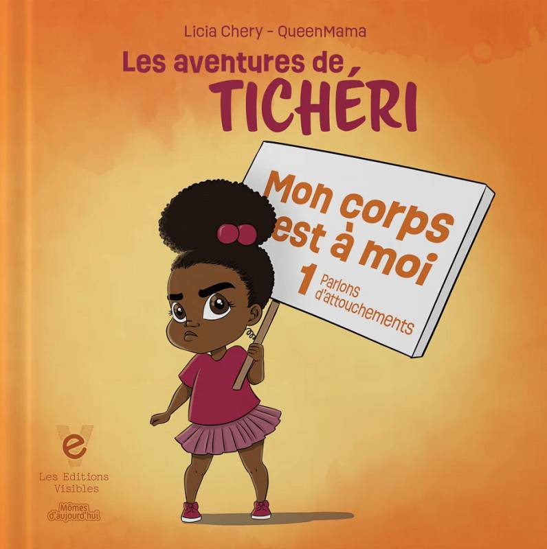 Couverture du livre Les aventures de Tichéri - Mon corps est à moi (parlons d'attouchements)