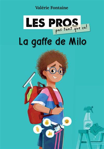 Couverture du livre Les pros (pas tant que ça!) : La gaffe de Milo
