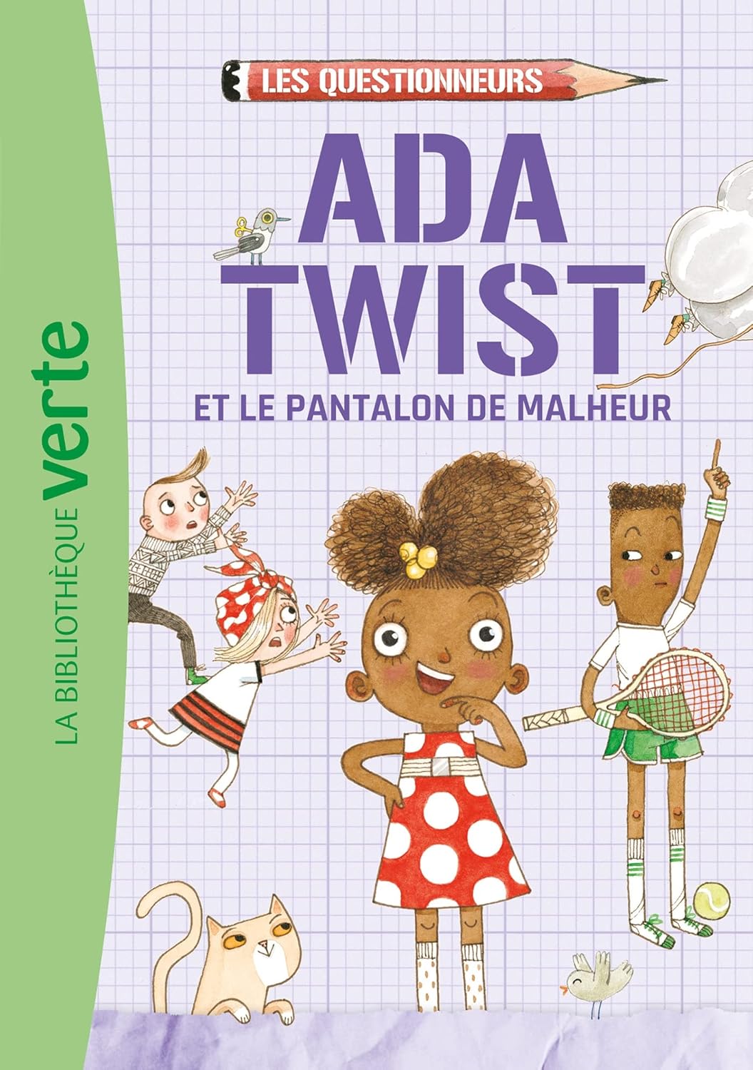 Couverture du livre Les Questionneurs 01 - Ada Twist et le pantalon de malheur