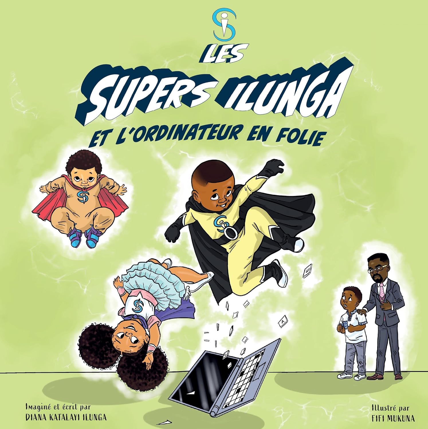 Couverture du livre Les Supers Ilunga et l'ordinateur en folie - Tome 3