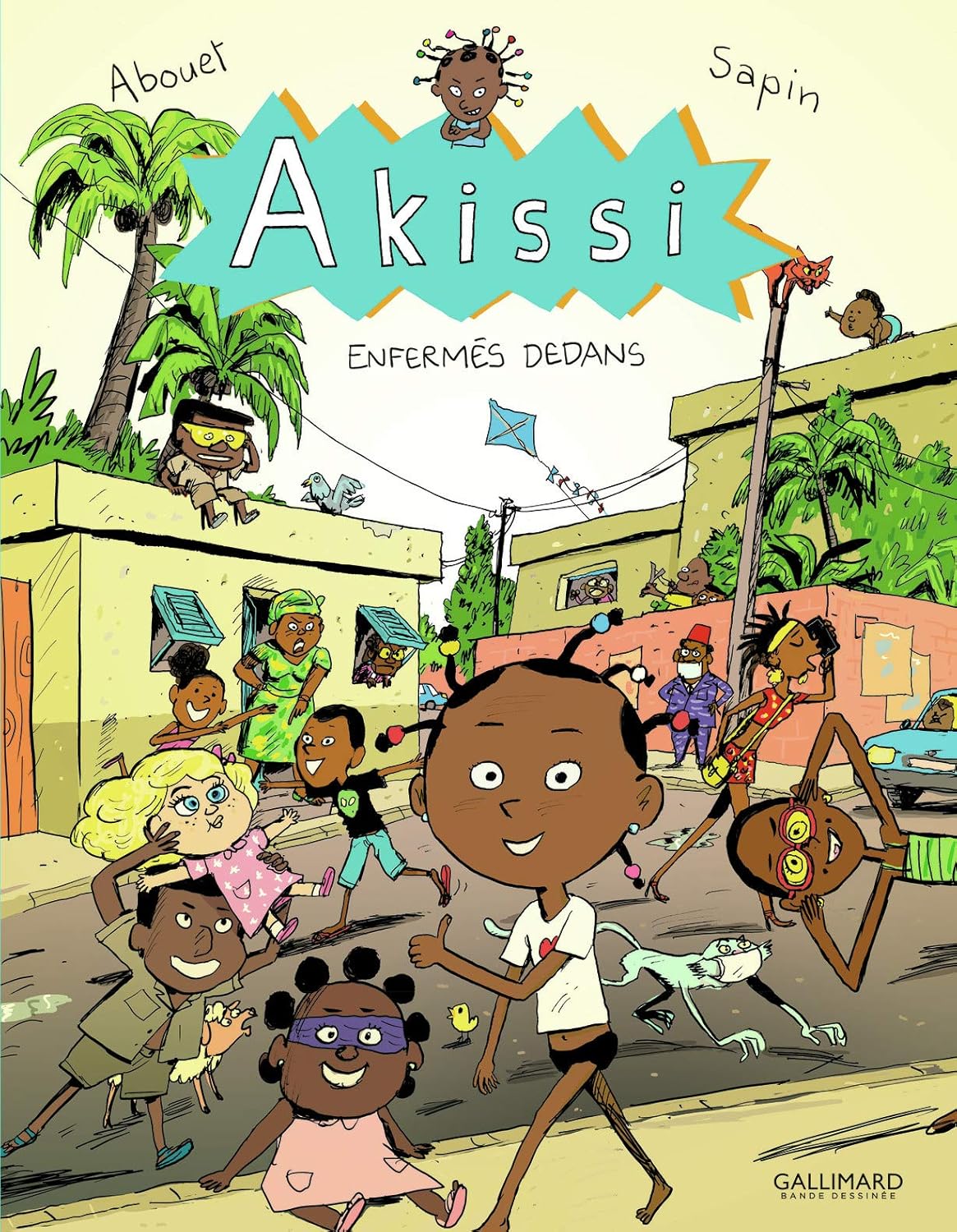 Couverture du livre Akissi Tome 10 : Enfermés dedans