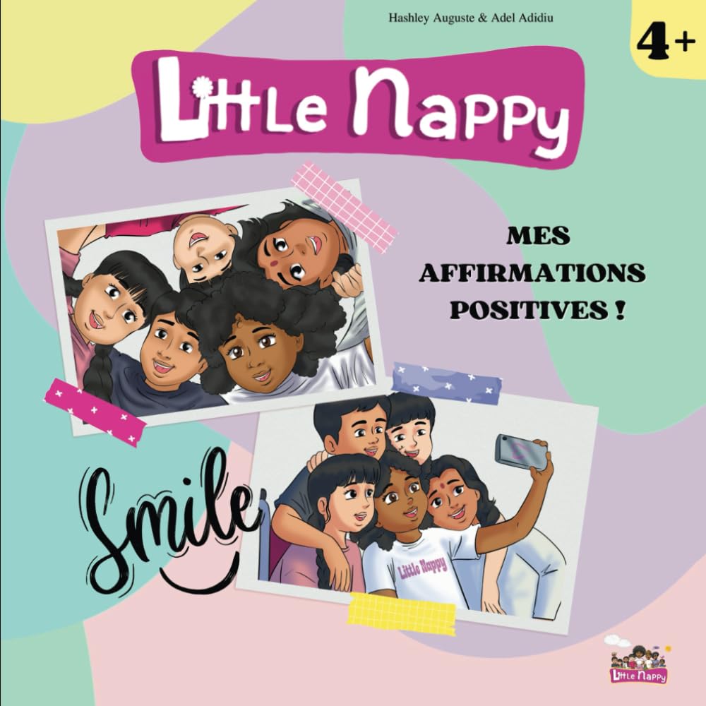 Couverture du livre Little Nappy - : Mes affirmations positives