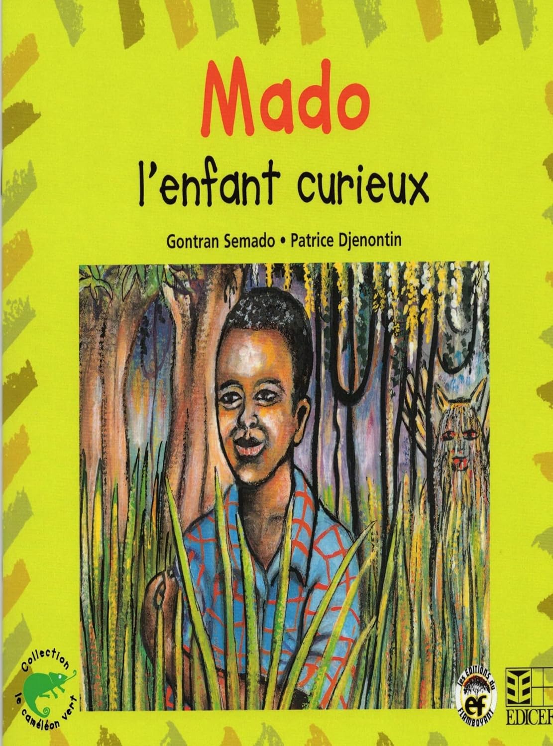 Couverture du livre Mado l'enfant curieux