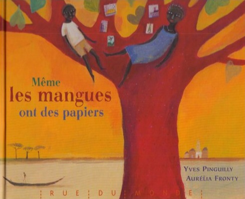 Couverture du livre Même les mangues ont des papiers