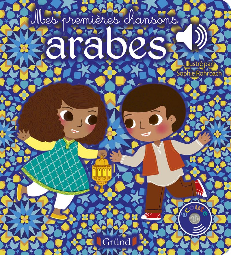 Couverture du livre Mes premières chansons arabes – Livre sonore