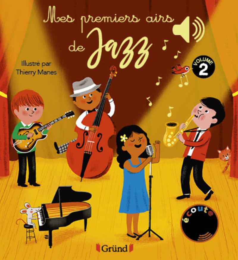 Couverture du livre Mes premiers airs de jazz - Volume 2 – Livre sonore