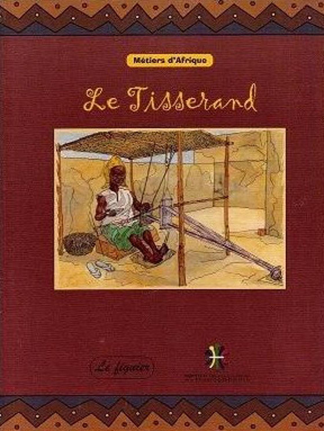 Couverture du livre Métiers d'Afrique - Le tisserand