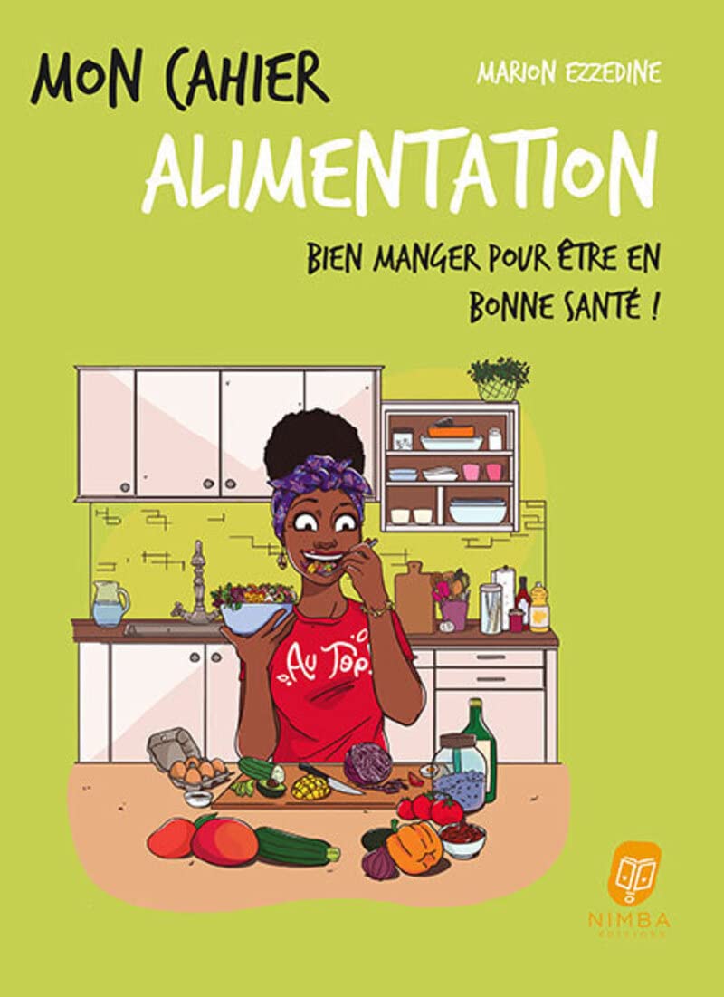Couverture du livre Mon cahier alimentation Afro - Bien manger pour être en bonne santé !