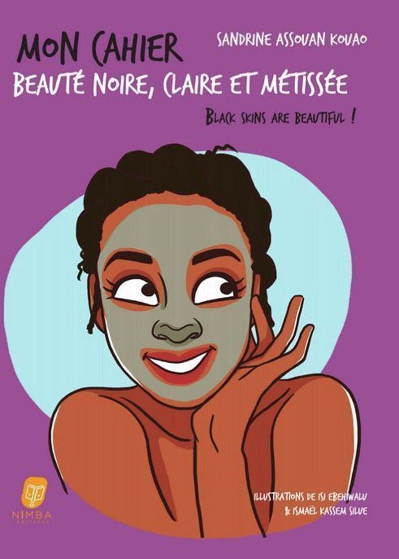 Couverture du livre Mon cahier beauté noire, claire et métissée