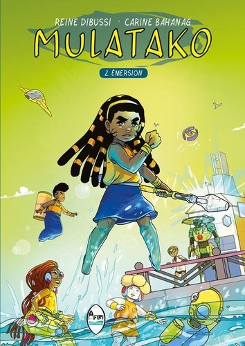 Couverture du livre Mulatako - Tome 2. Emersion