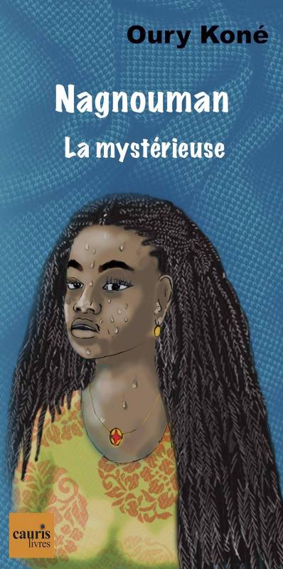Couverture du livre Nagnouman. La mystérieuse