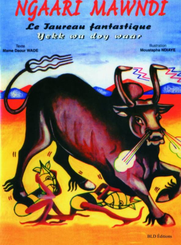 Couverture du livre Ngaari Mawndi, le taureau fantastique
