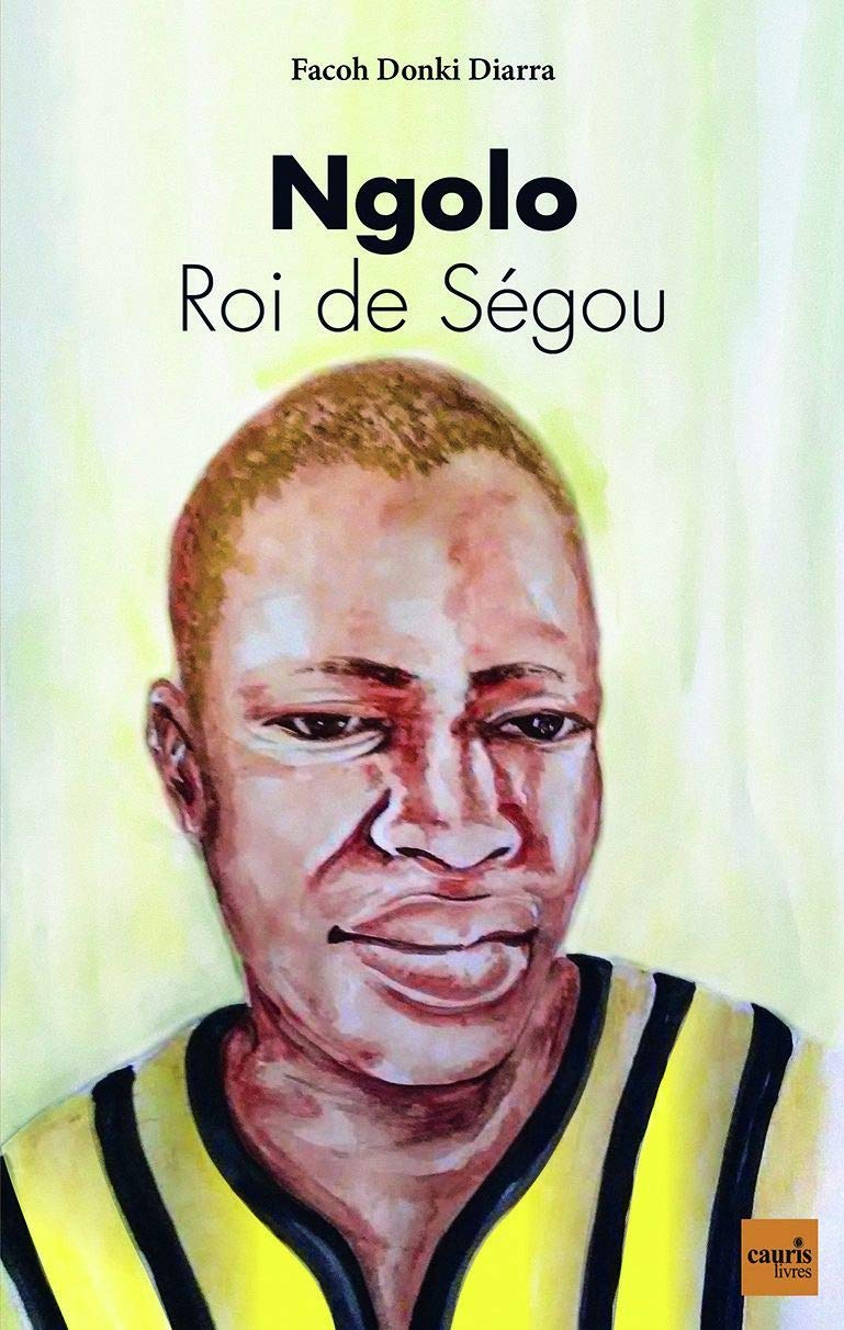 Couverture du livre Ngolo. Roi de Ségou