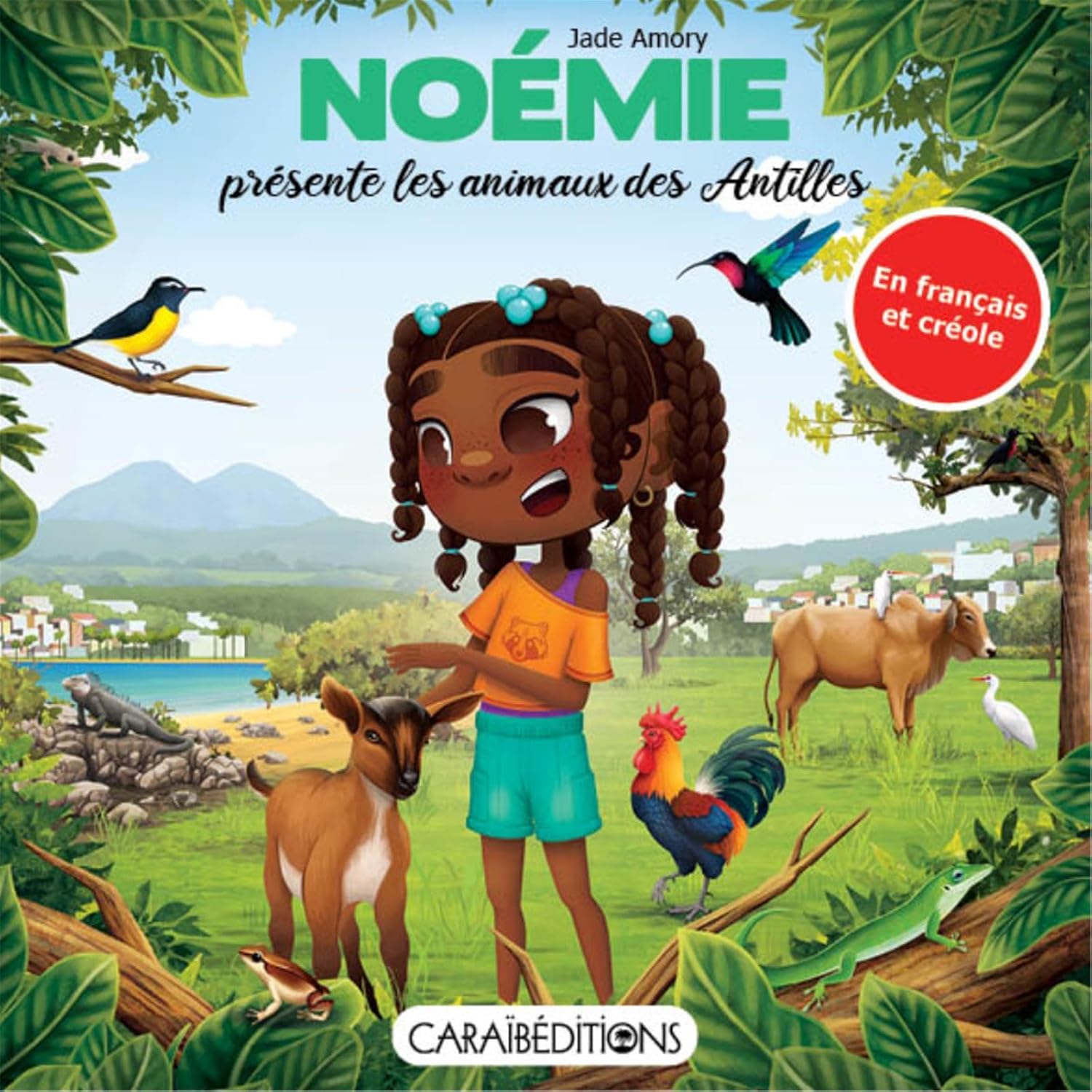 Couverture du livre Noémie présente les animaux des Antilles