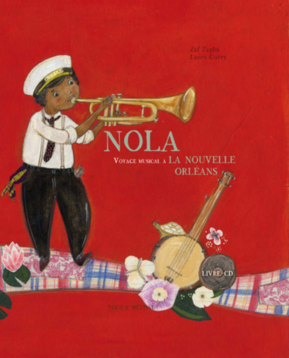 Couverture du livre Nola, voyage musical à la Nouvelle-Orléans