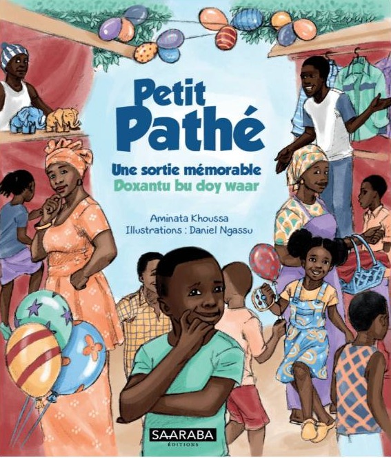 Couverture du livre Petit Pathé - Une sortie mémorable / Doxantu bu doy waar